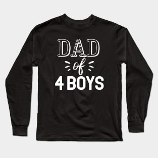 Dad Of 3 Boys Gift Fathers Day Dad 3 Boys Gift Long Sleeve T-Shirt